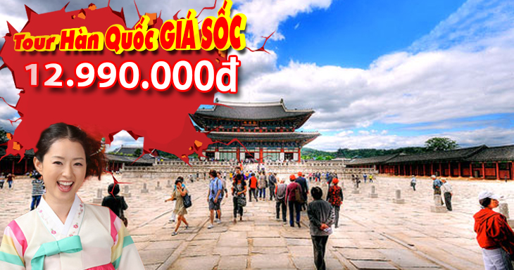 Tour Du lịch Hàn Quốc 5 ngày